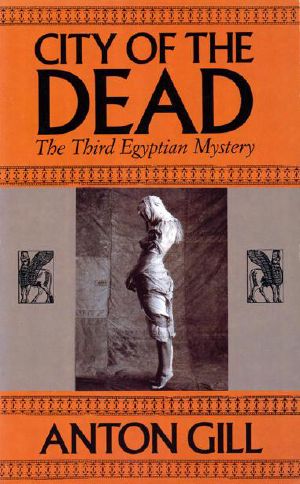 [Huy the Scribe Egyptian Mystery 03] • City of the Dead